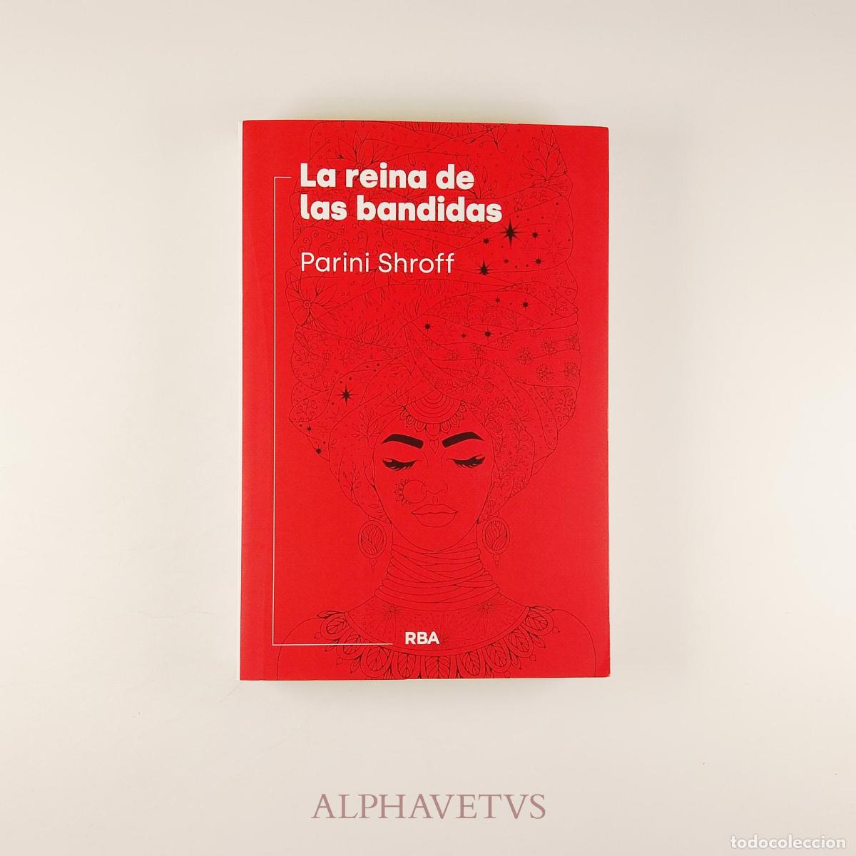 Libros de segunda mano: La reina de las bandidas - Shroff, pARINI