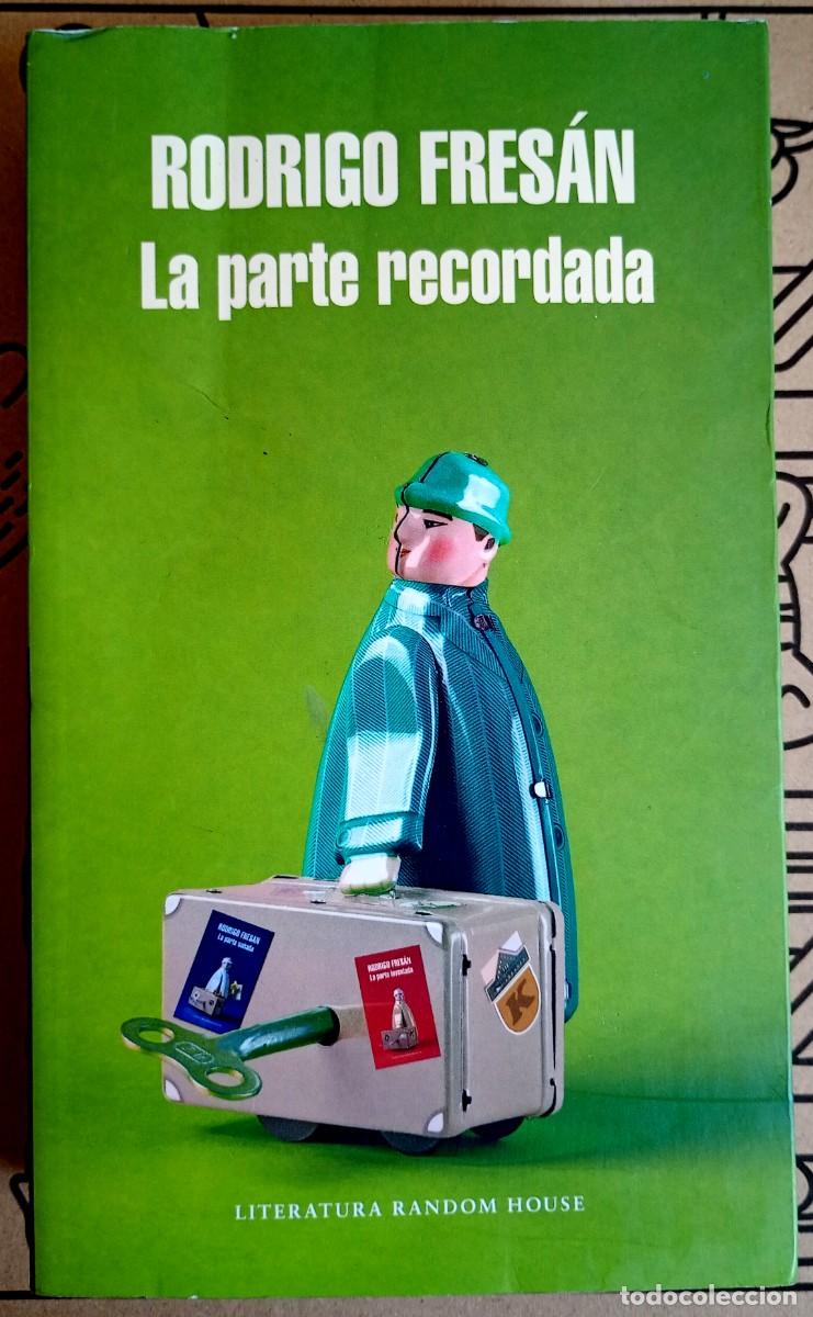 Libros de segunda mano: Rodrigo Fres&aacute;n . La parte recordada