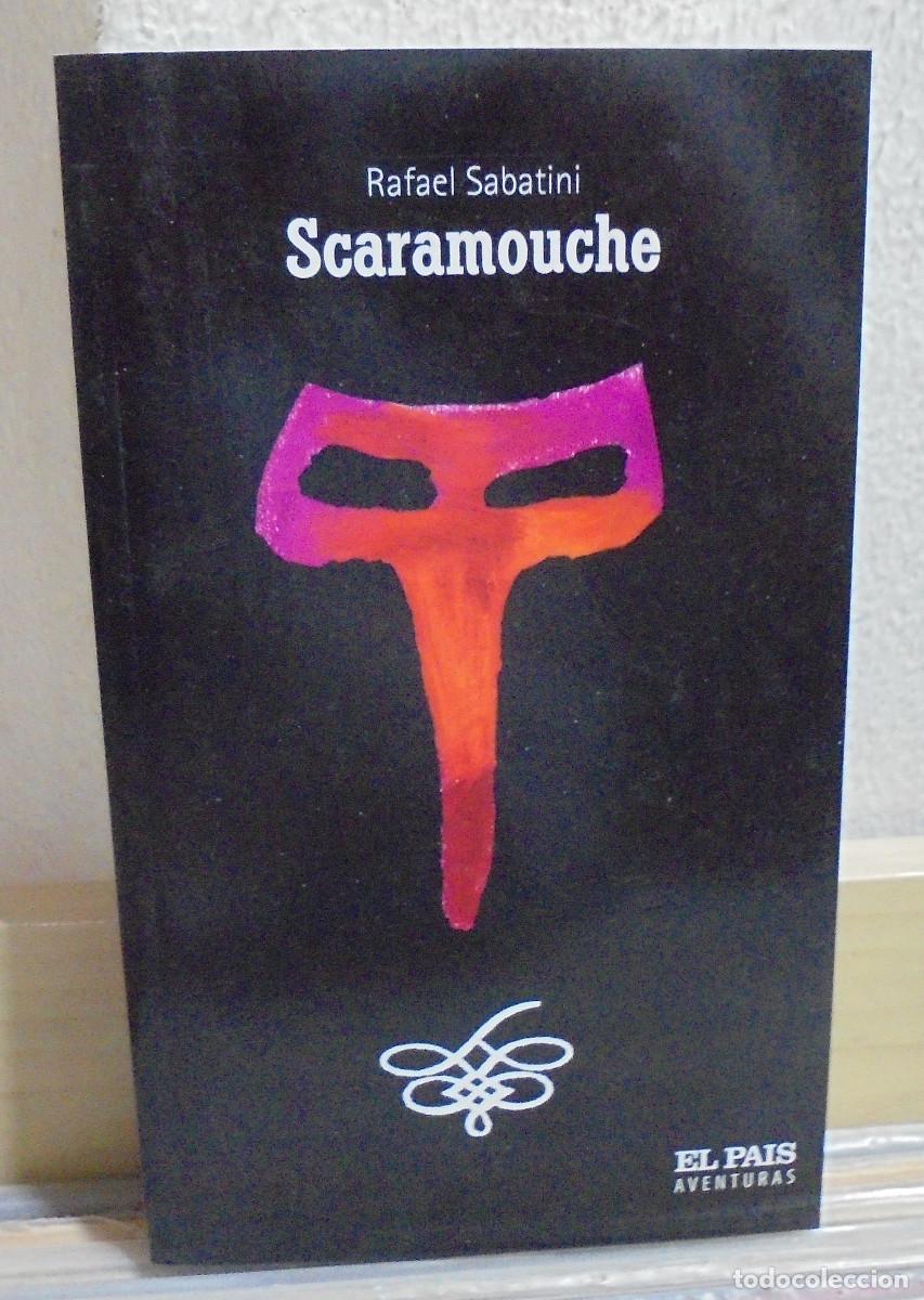Libros de segunda mano: Scaramouche. Rafael Sabatini