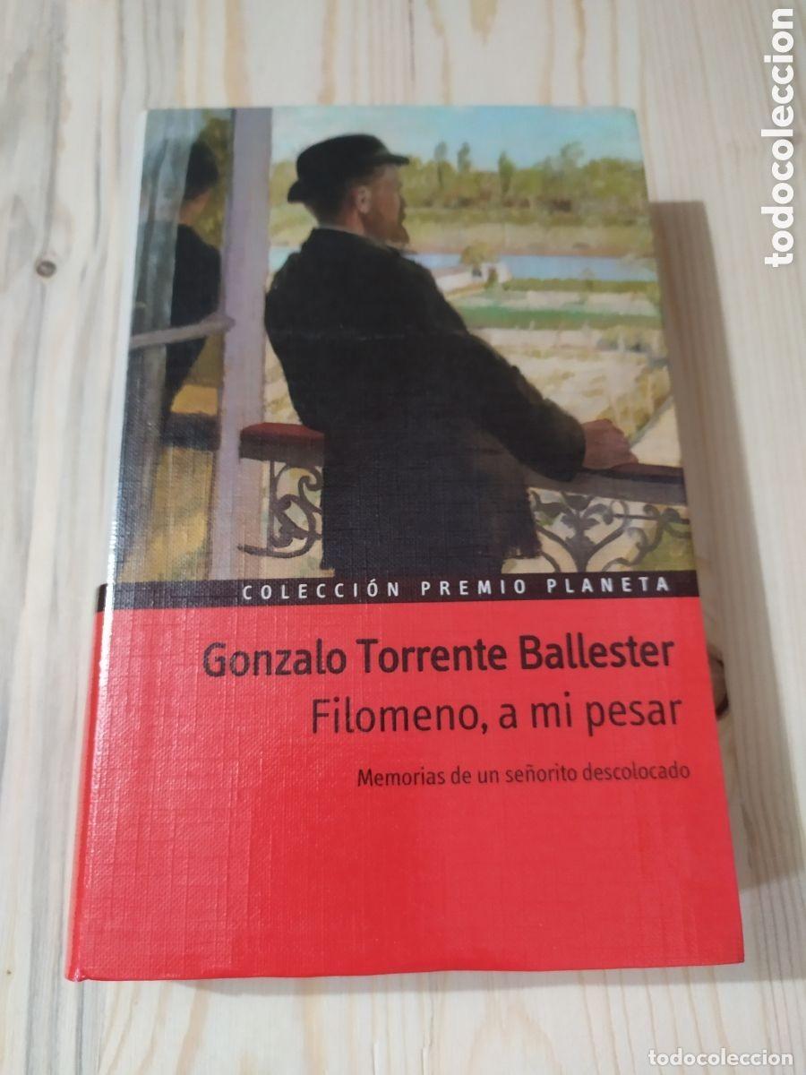 Libros de segunda mano: FILOMENO A MI PESAR. GONZALO TORRENTE BALLESTER. COLECCI&Oacute;N PREMIO PLANETA.
