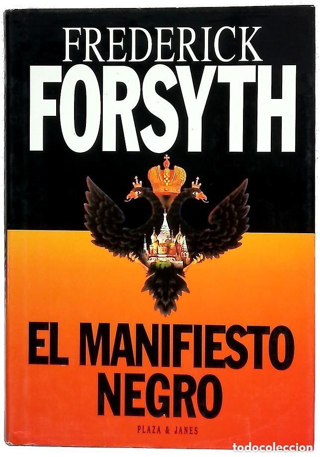 Libros de segunda mano: El manifiesto negro - Forsyth, Frederick