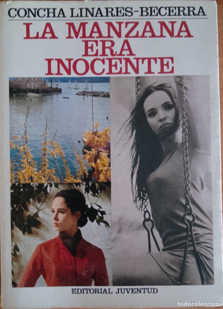 Libros de segunda mano: La manzana era inocente. Concha Linares-Becerra.