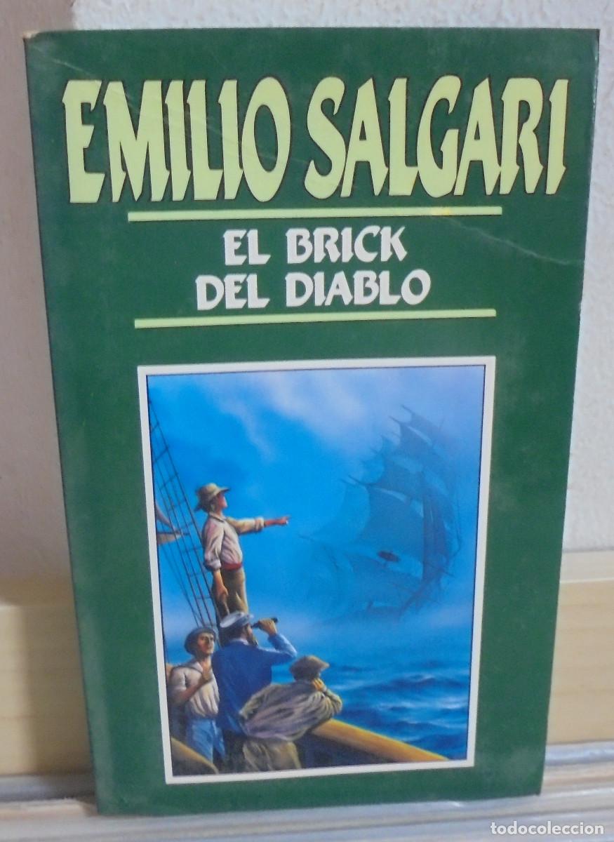 Libros de segunda mano: El Brick del Diablo. Emilio Salgari