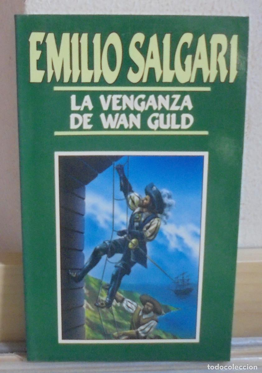 Libros de segunda mano: La venganza de Wan Guld. Emilio Salgari