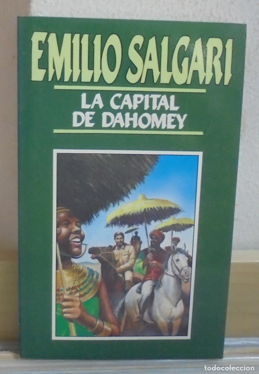 Libros de segunda mano: La capital de Dahomey. Emilio Salgari