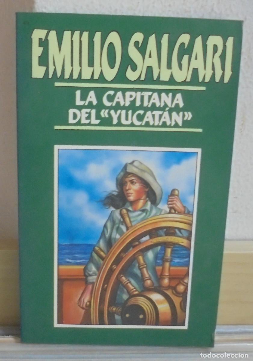 Libros de segunda mano: La capitana del 'Yucatan'. Emilio Salgari