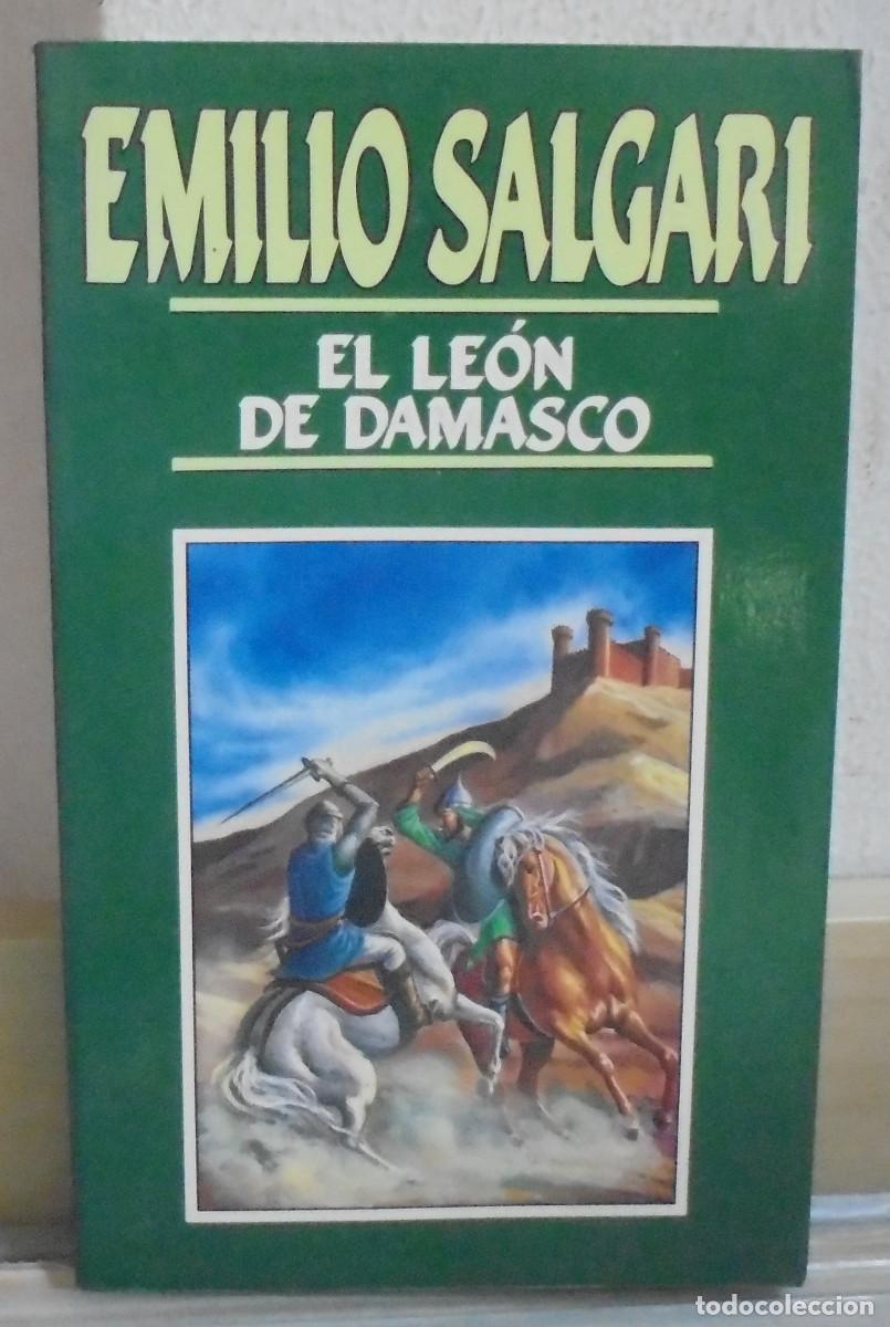 Libros de segunda mano: El le&oacute;n de Damasco. Emilio Salgari