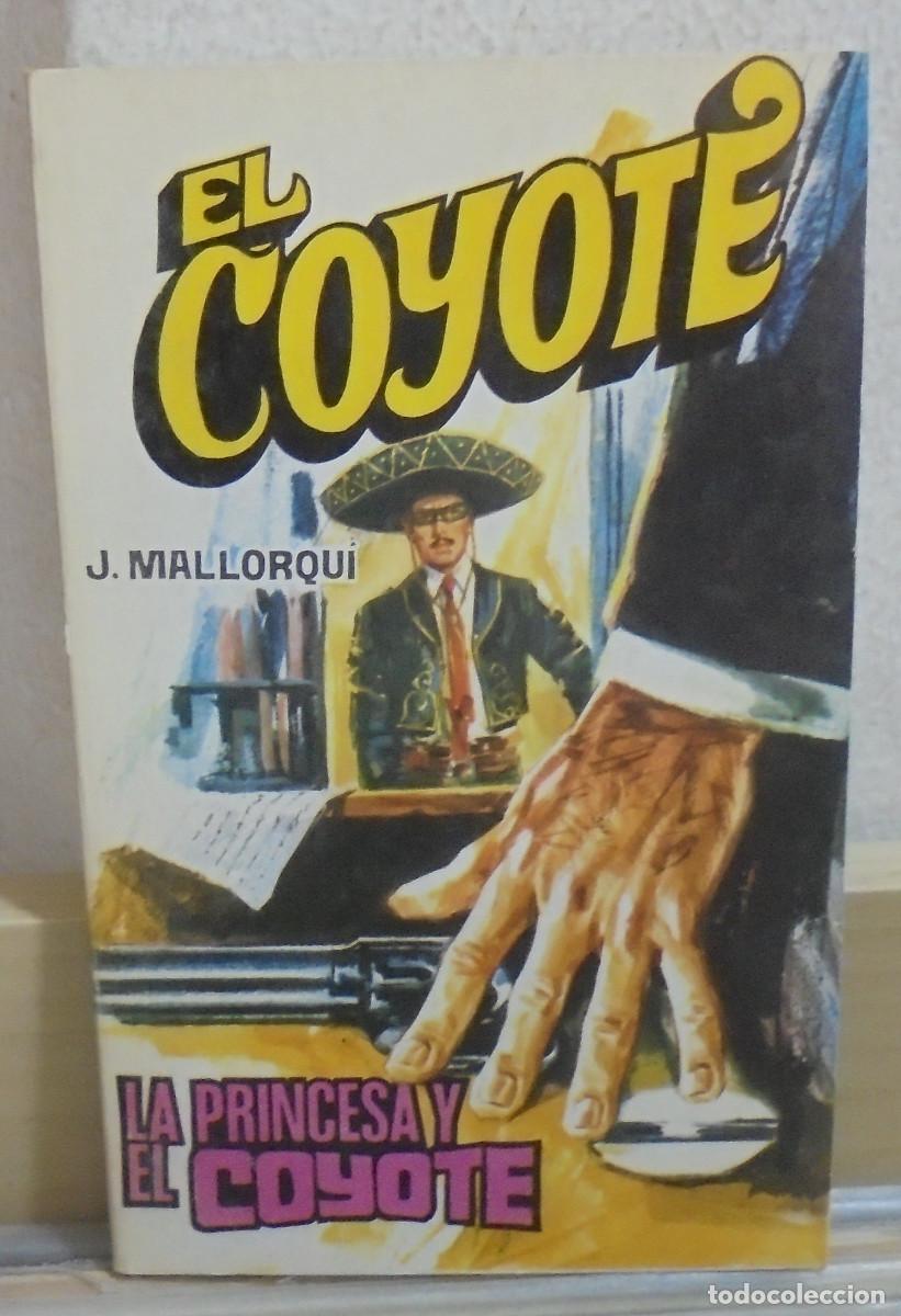 Libros de segunda mano: El Coyote - La princesa y el Coyote. J. Mallorqui