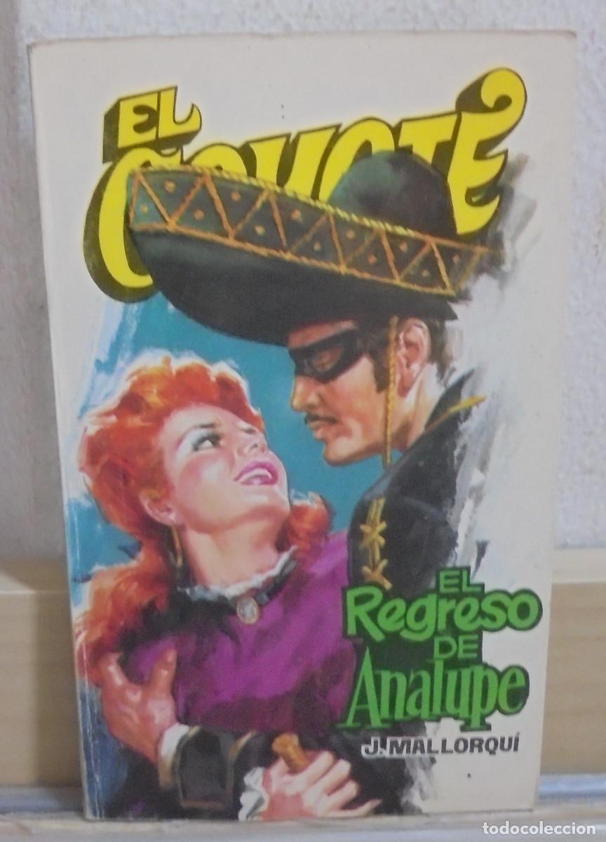 Libros de segunda mano: El Coyote - El regreso de Analupe. J. Mallorqui