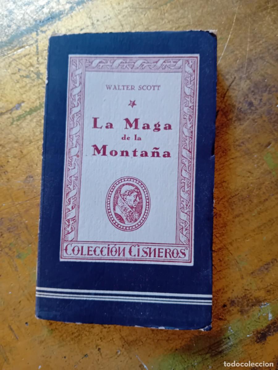 Libros de segunda mano: La maga de la monta&ntilde;a por Walter Scott a&ntilde;o 1943