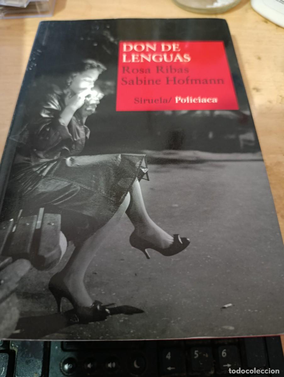 Libros de segunda mano: DON DE LENGUAS. ROSA RIBAS SABINE HFMANN. EST32B1