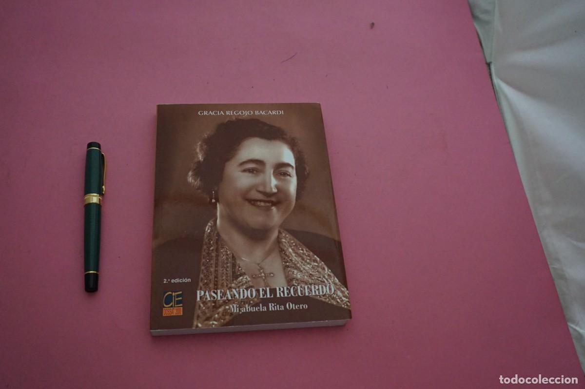 Libros de segunda mano: AMF-15I/ PASEANDO EL RECUERDO - MI ABUELA RITA OTERO - GRACIA REGOJO BACARDI / CIE DOSSAT EDITOR