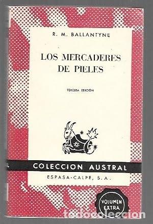 Libros de segunda mano: Los mercaderes de pieles. R.M. Ballantyne