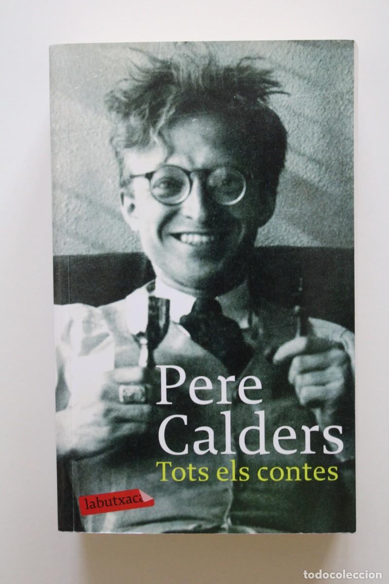 Libros de segunda mano: Pere Calders - Tots els contes - La Butxaca Edicions 62