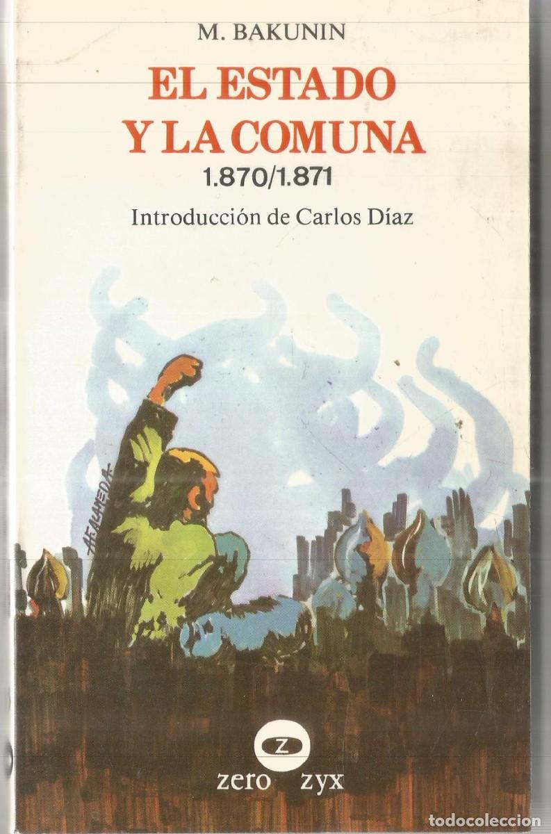 Libros de segunda mano: M. BAKUNIN. EL ESTADO Y LA COMUNA. ZERO - Foto 1