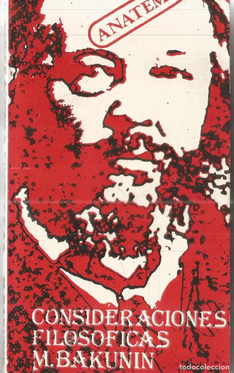 Libros de segunda mano: M. BAKUNIN. CONSIDERACIONES FILOSOFICAS. EDITORIAL AGUILERA