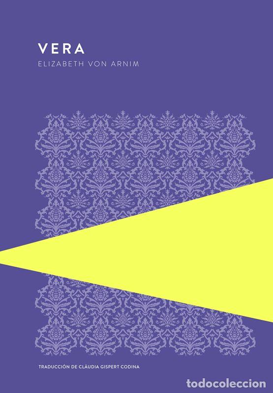 Libros de segunda mano: Vera. - Von Arnim, Elizabeth. - Foto 1