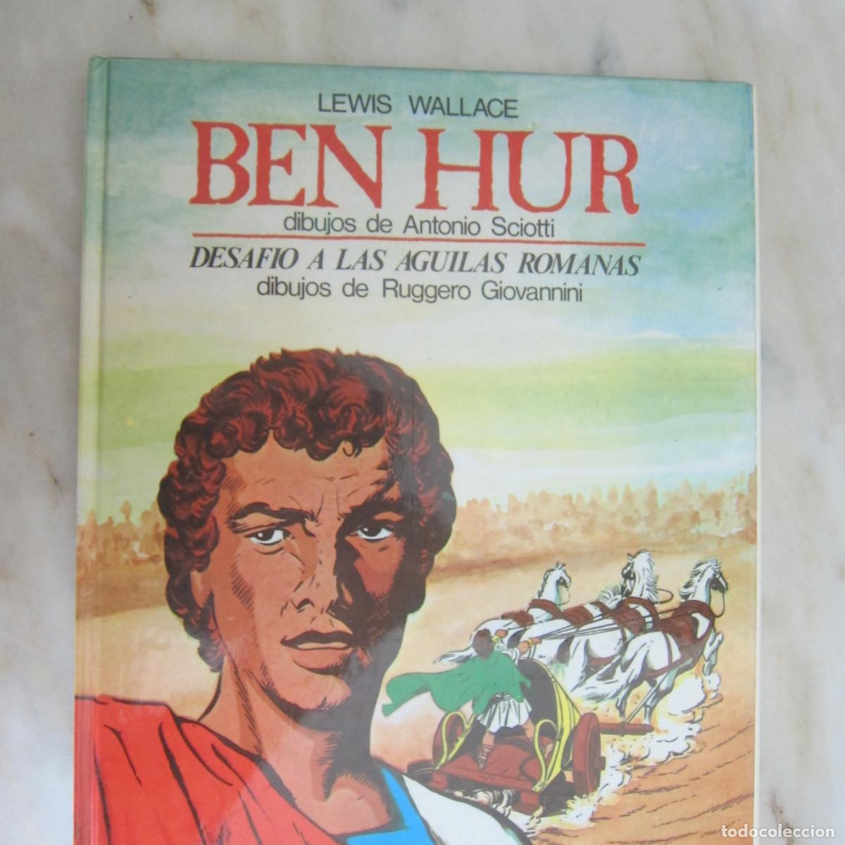 Libros de segunda mano: BEN HUR. DESAF&Iacute;O A LAS &Aacute;GUILAS ROMANAS - LEWIS WALLACE - ANTONIO SCIOTTI (PAULINAS) COMIC