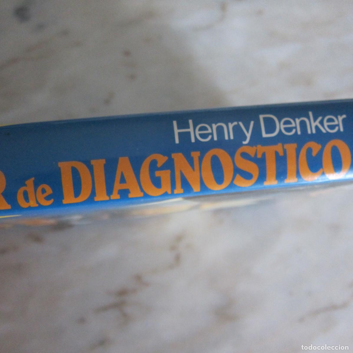 Libros de segunda mano: ERROR DE DIAGN&Oacute;STICO - HENRY DENKER (C&Iacute;RCULO DE LECTORES) NOVELA - Foto 2