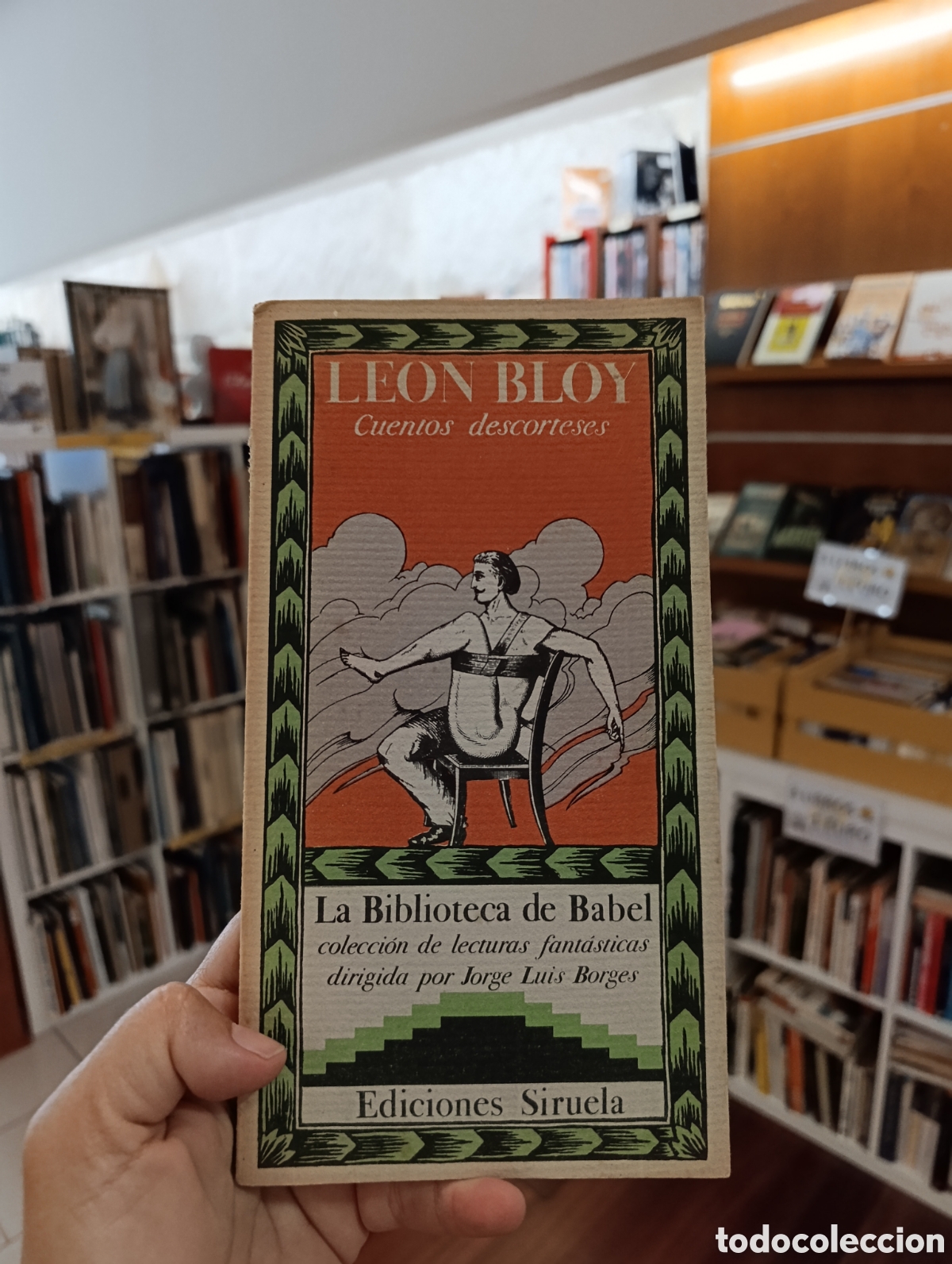 Libros de segunda mano: LEON BLOY. CUENTOS DESCORTESES. SIRUELA LA BIBLIOTECA DE BABEL N&ordm; 4
