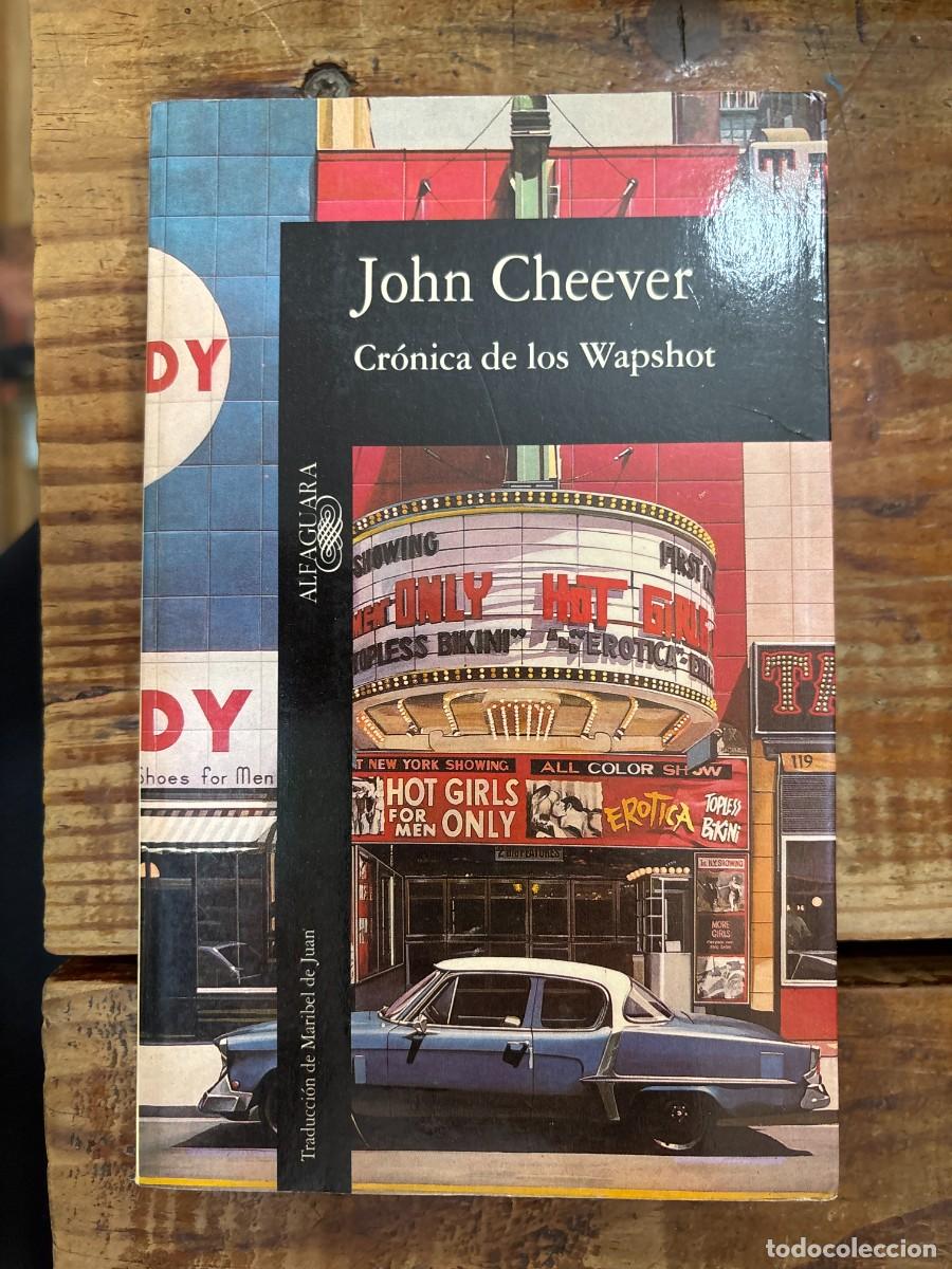 Libros de segunda mano: Cr&oacute;nica de los Wapshot TRSAAA John Cheever Idioma: Espa&ntilde;ol