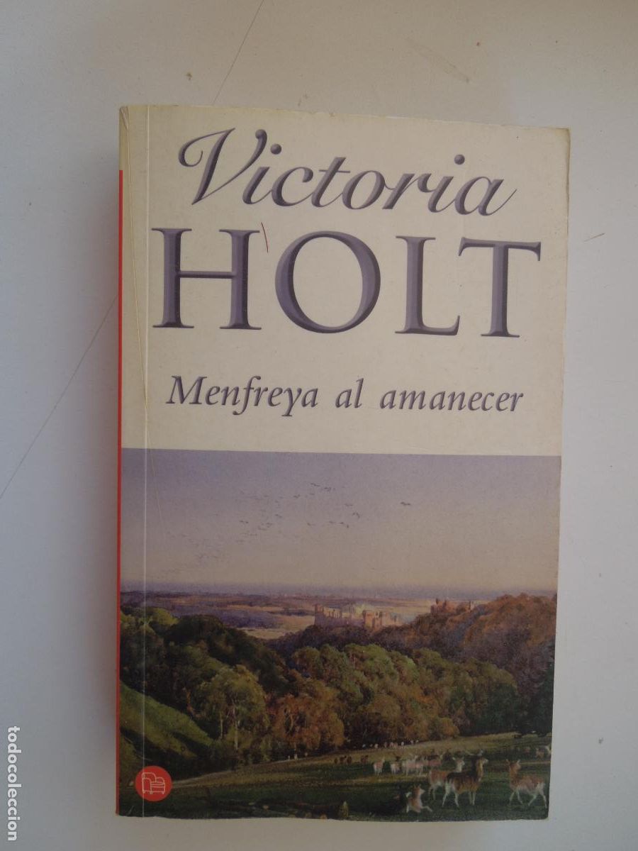 Libros de segunda mano: MENFREYA AL AMANECER - VICTORIA HOLT - PUNTO DE LECTURA 2006.