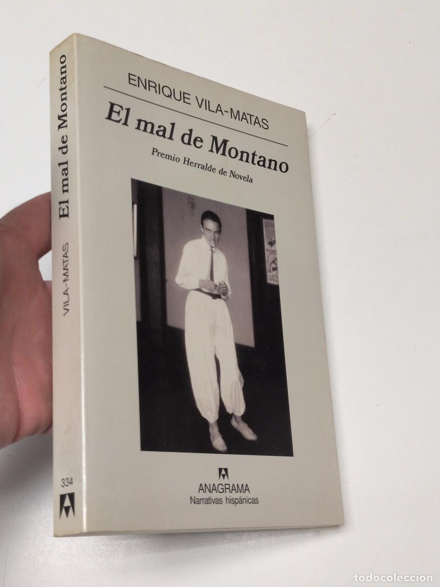 Libros de segunda mano: El mal de Montano - Vila-Matas, Enrique