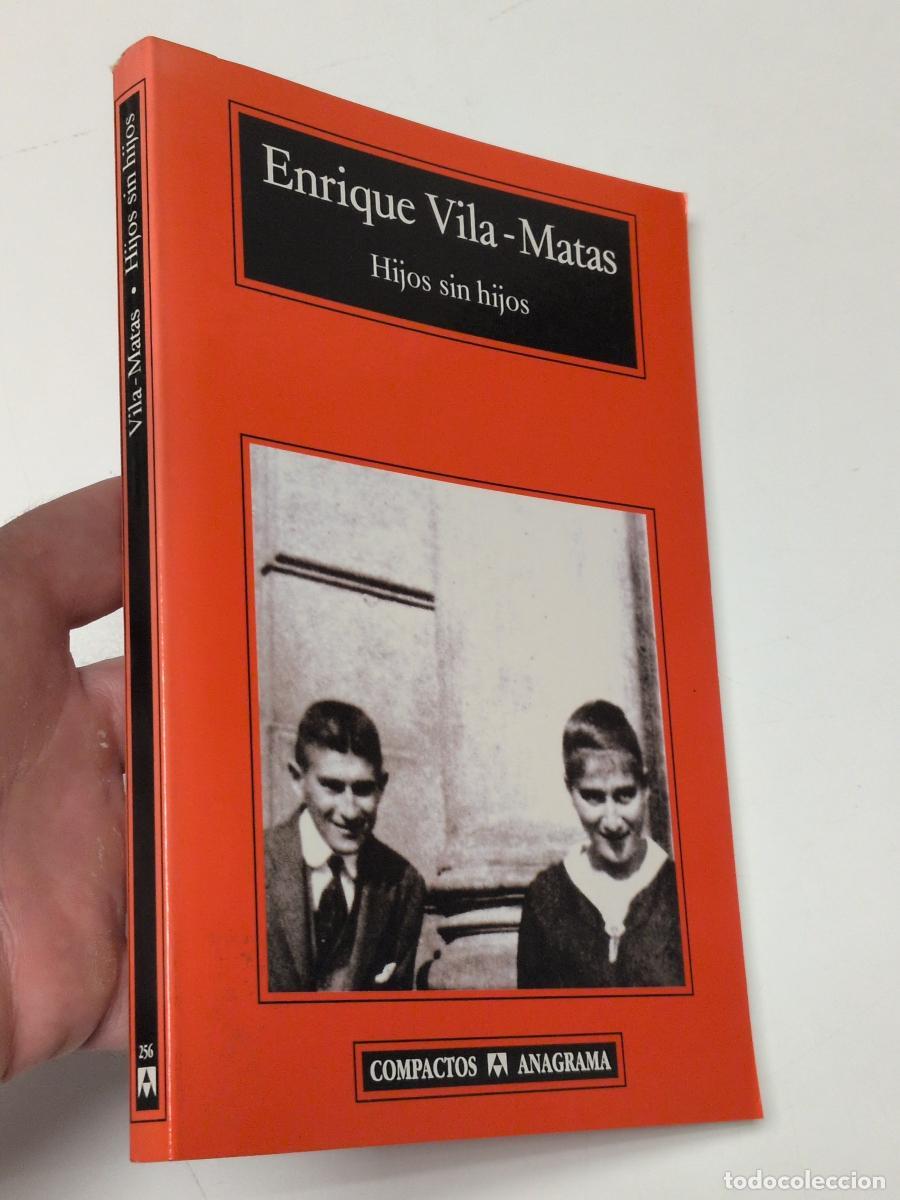 Libros de segunda mano: Hijos sin hijos - Vila-Matas, Enrique