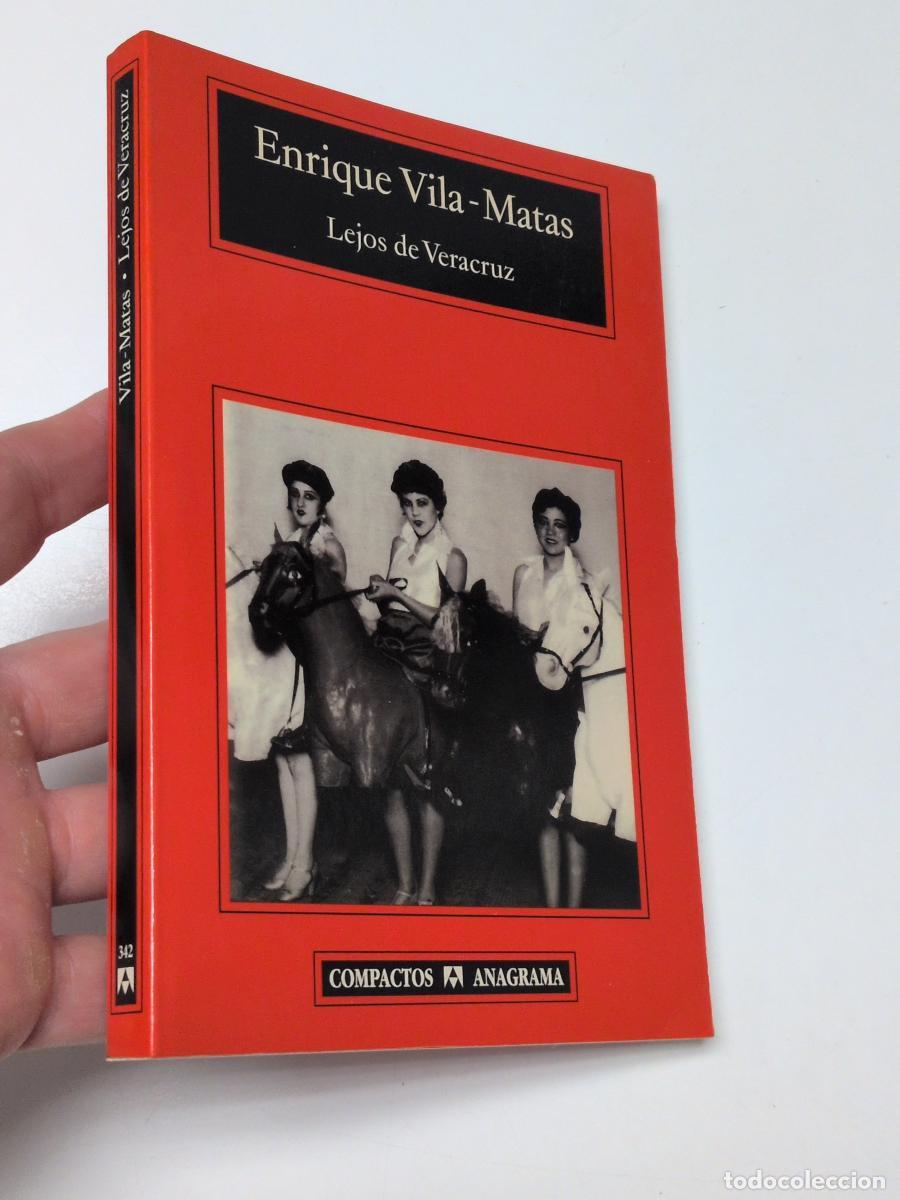 Libros de segunda mano: Lejos de Veracruz - Vila-Matas, Enrique