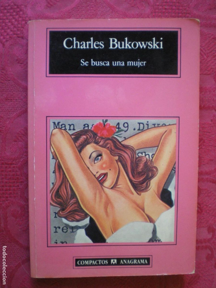 Libros de segunda mano: SE BUSCA UNA MUJER. CHARLES BUKOWSKI. COMPACTOS ANAGRAMA.