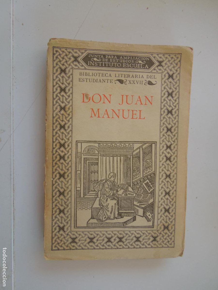 Libros de segunda mano: DON JUAN MANUEL Y LOS CUENTOS MEDIEVALES-MAR&Iacute;A GOYRI DE MEN&Eacute;NDEZ PIDAL-INSTITUTO-ESCUELA MADRID 1936