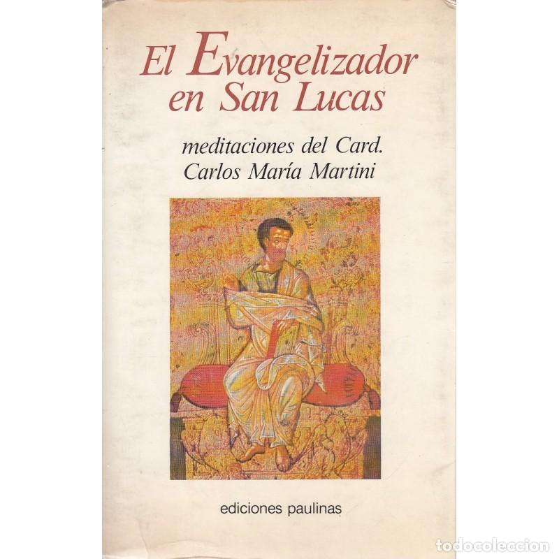 Libros de segunda mano: El evangelizador en San Lucas. Ediciones Paulinas.