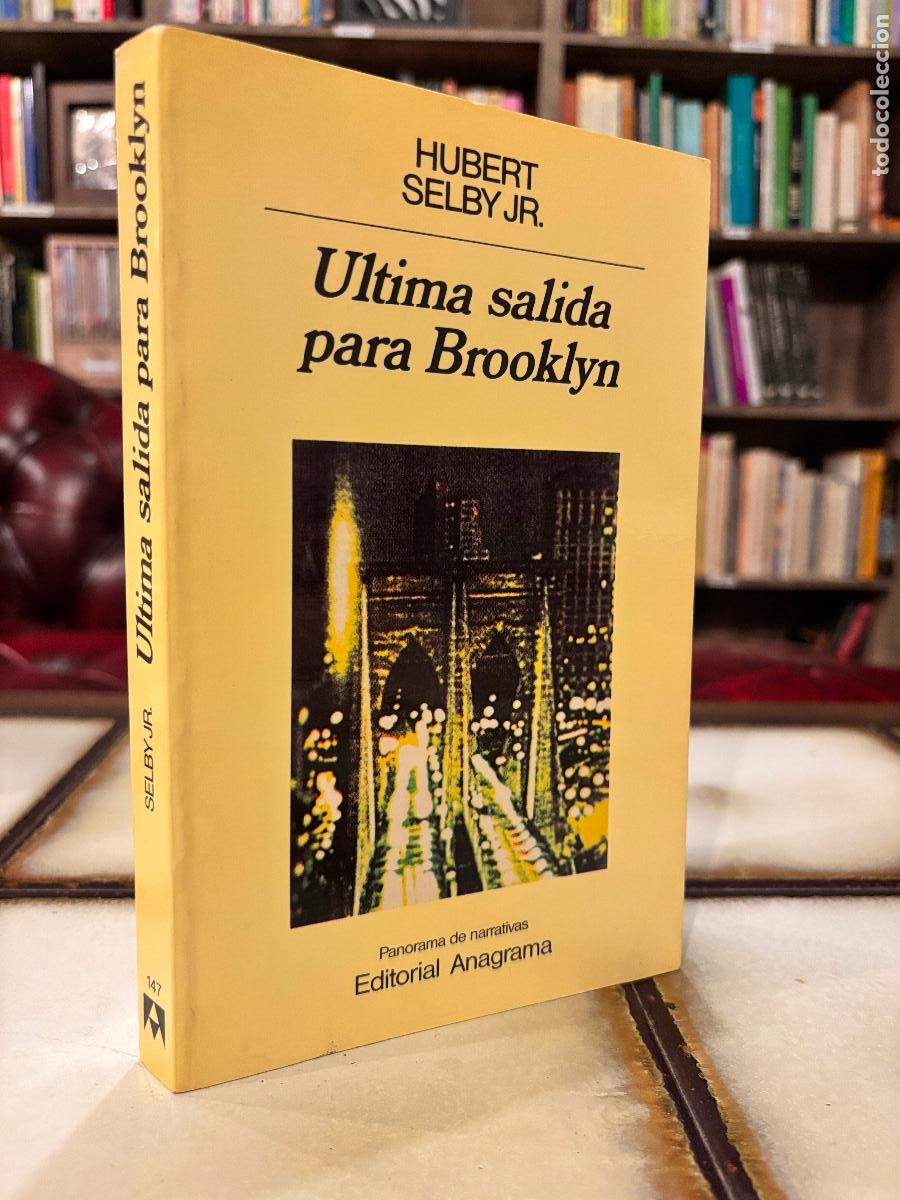 Libros de segunda mano: &Uacute;ltima salida para Brooklyn. Hubert Delby J. R.
