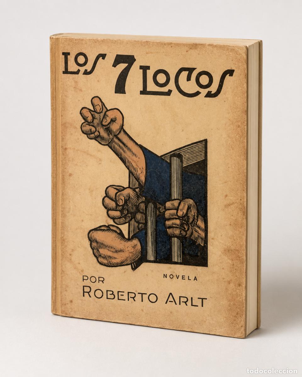 Libros de segunda mano: ROBERTO ARLT &ndash; LOS 7 LOCOS &ndash; PROYECTO NESHI 333 &ndash; EDICI&Oacute;N FACS&Iacute;MIL HOMENAJE &ndash; TIRADA muy breve