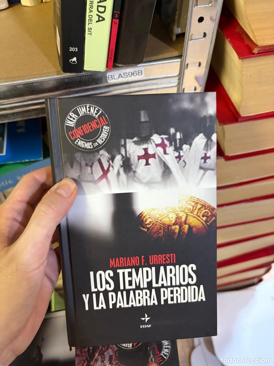 Libros de segunda mano: BLAS96B Los templarios y la palabra perdida &mdash; Mariano F. Urresti &mdash; EDAF.