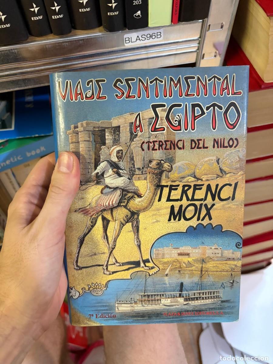 Libros de segunda mano: BLAS96B Viaje sentimental a Egipto (Terenci del Nilo) &mdash; Terenci Moix &mdash; Plaza & Jan&eacute;s.