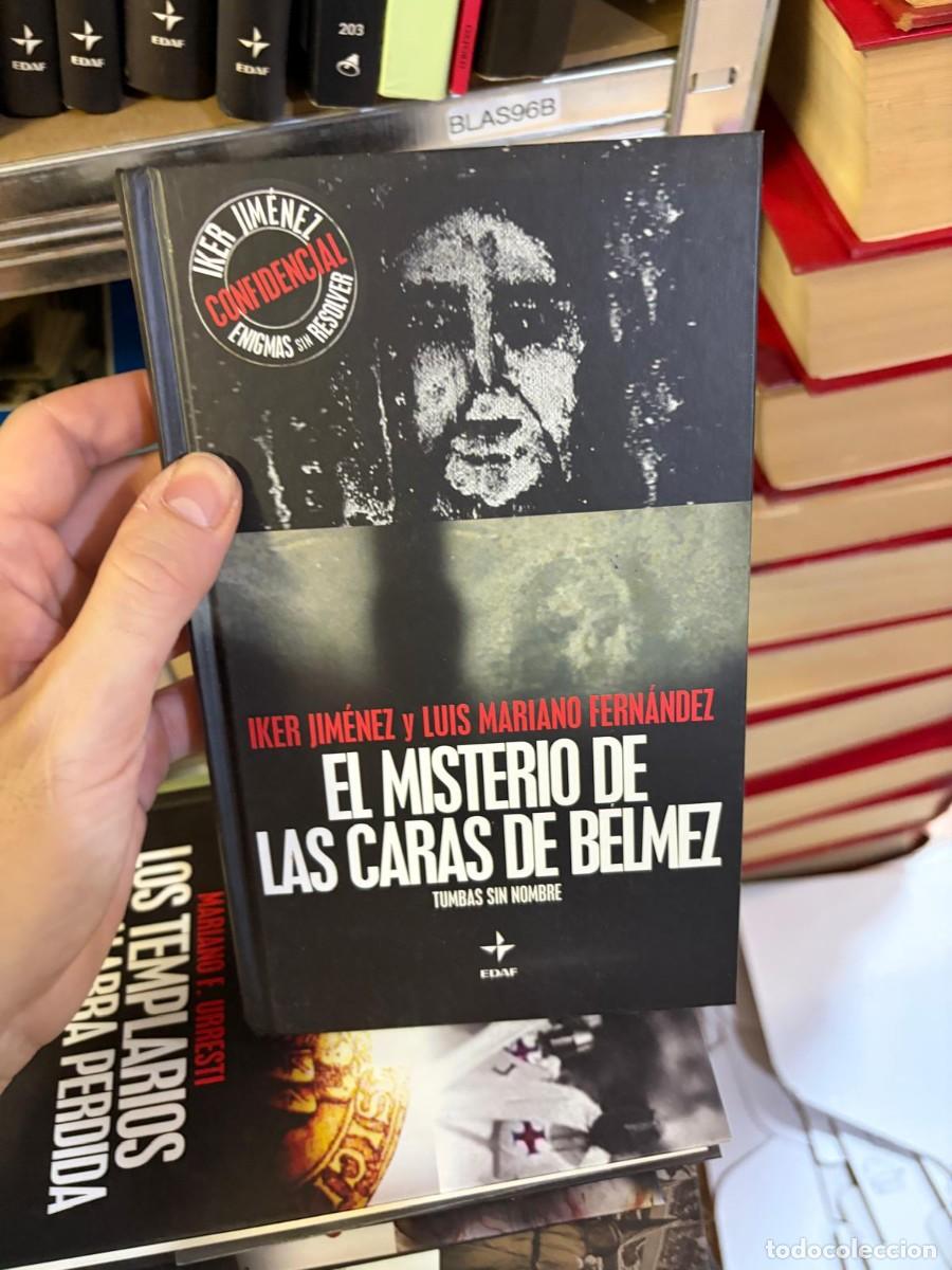 Livres d'occasion: BLAS96B El misterio de las caras de B&eacute;lmez: Tumbas sin nombre &mdash; Iker Jim&eacute;nez y Luis Mariano Fern&aacute;nde