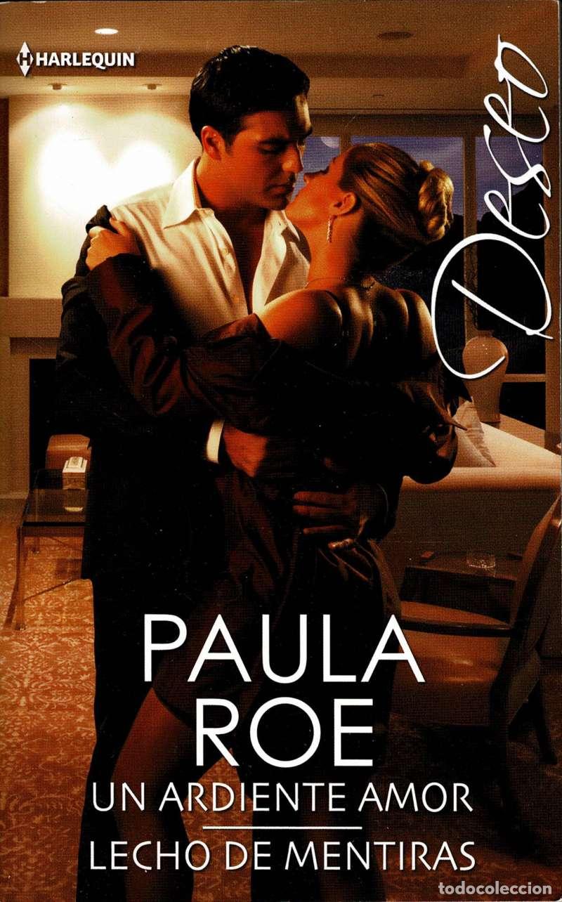 Libros de segunda mano: Un ardiente amor. Lecho de mentiras - Paula Roe