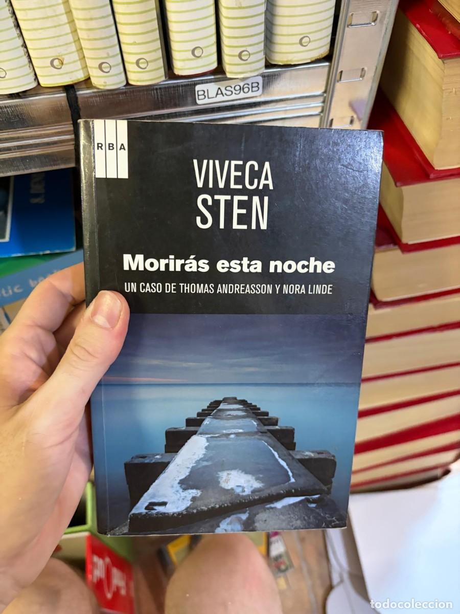 Libros de segunda mano: BLAS96B Morir&aacute;s esta noche &mdash; Viveca Sten.