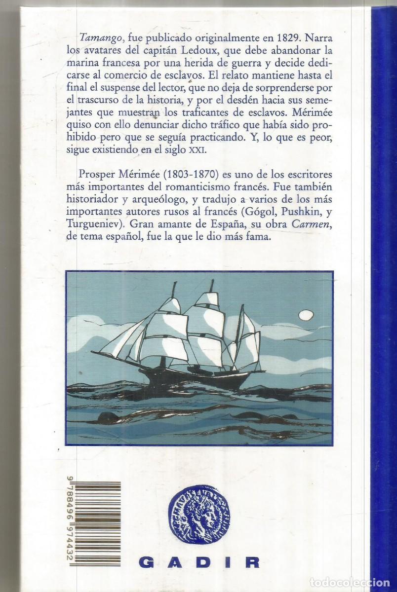 Libros de segunda mano: PROSPER MERIMEE. TAMANGO. GADIR. PRIMERA EDICION - Foto 2