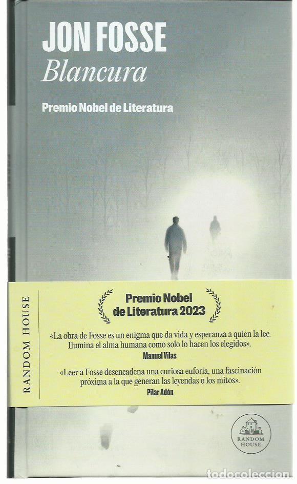 Libros de segunda mano: Jon FOSSE : Blancura. (Traducci&oacute;n de Cristina G&oacute;mez Baggethun y Kirsti Baggethun. 2023)