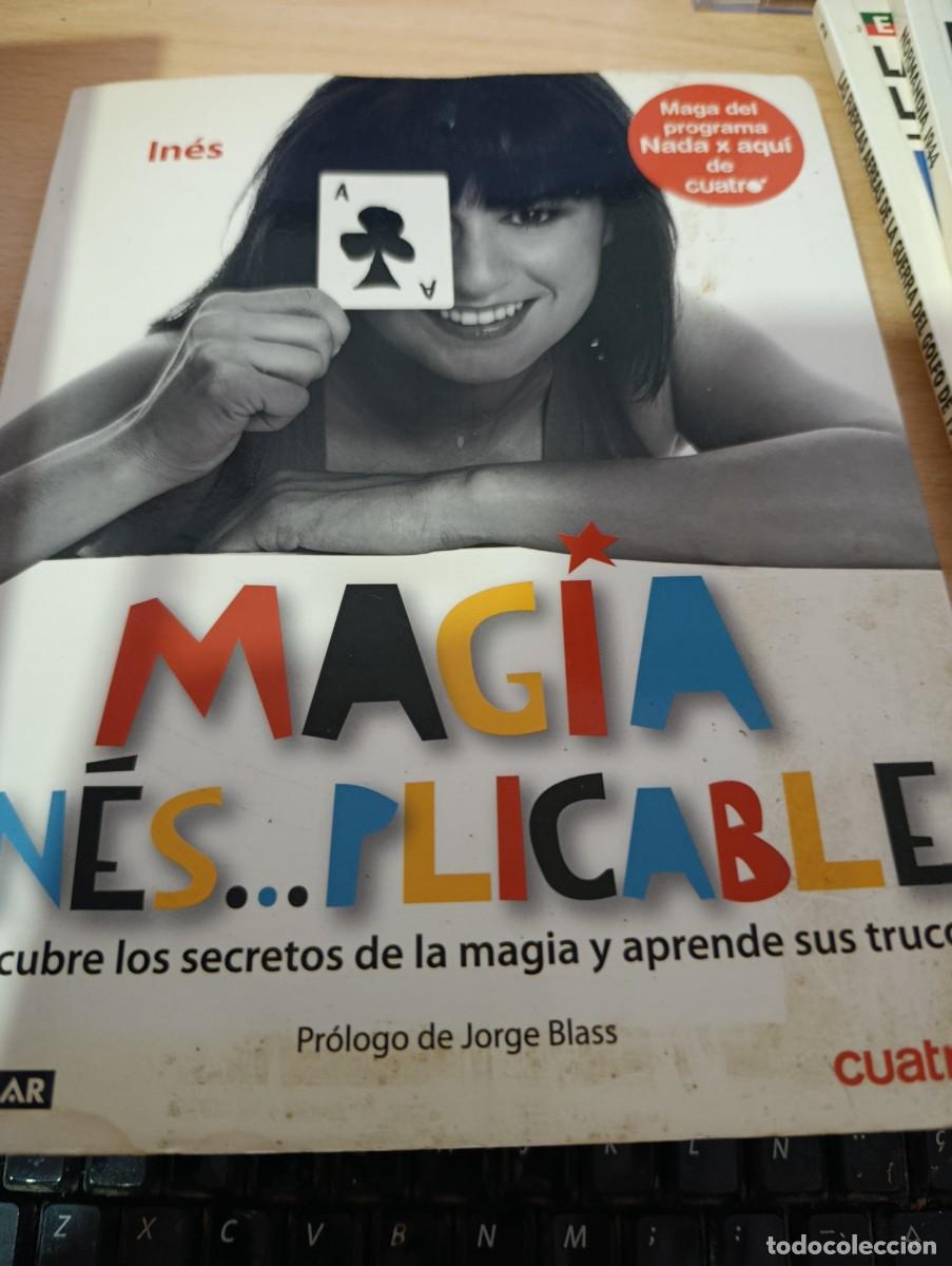 Gebrauchte B&uuml;cher: MAGIA INES.. PLICABLE. DESCUBRE LOS SECRETOS DE LA MAGIA Y APRENDE SUS TRUCOS.EST32B1