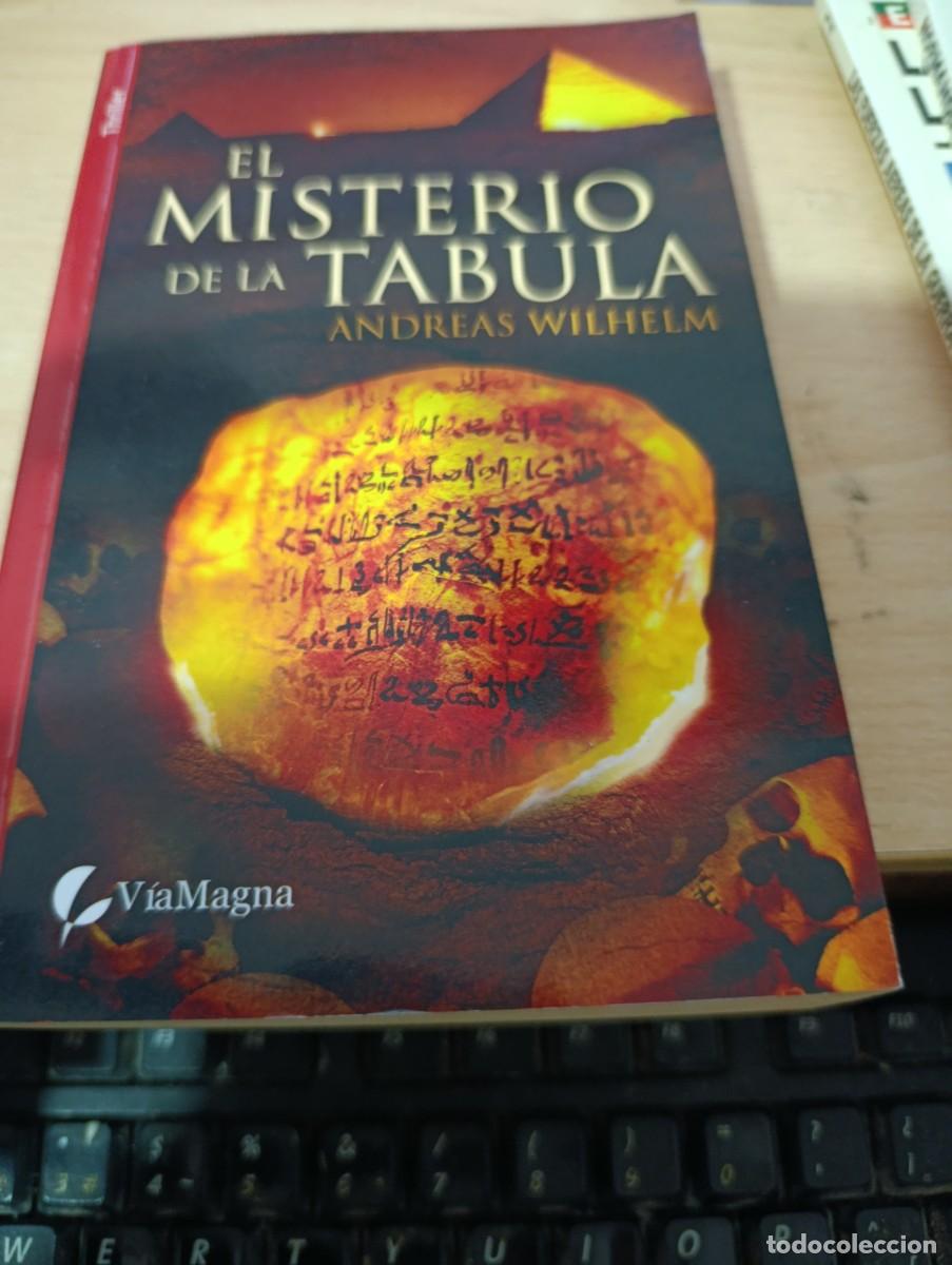 Libri di seconda mano: EL MISTERIO DE LA TABULA. ANDREAS WILHELM EST32B1