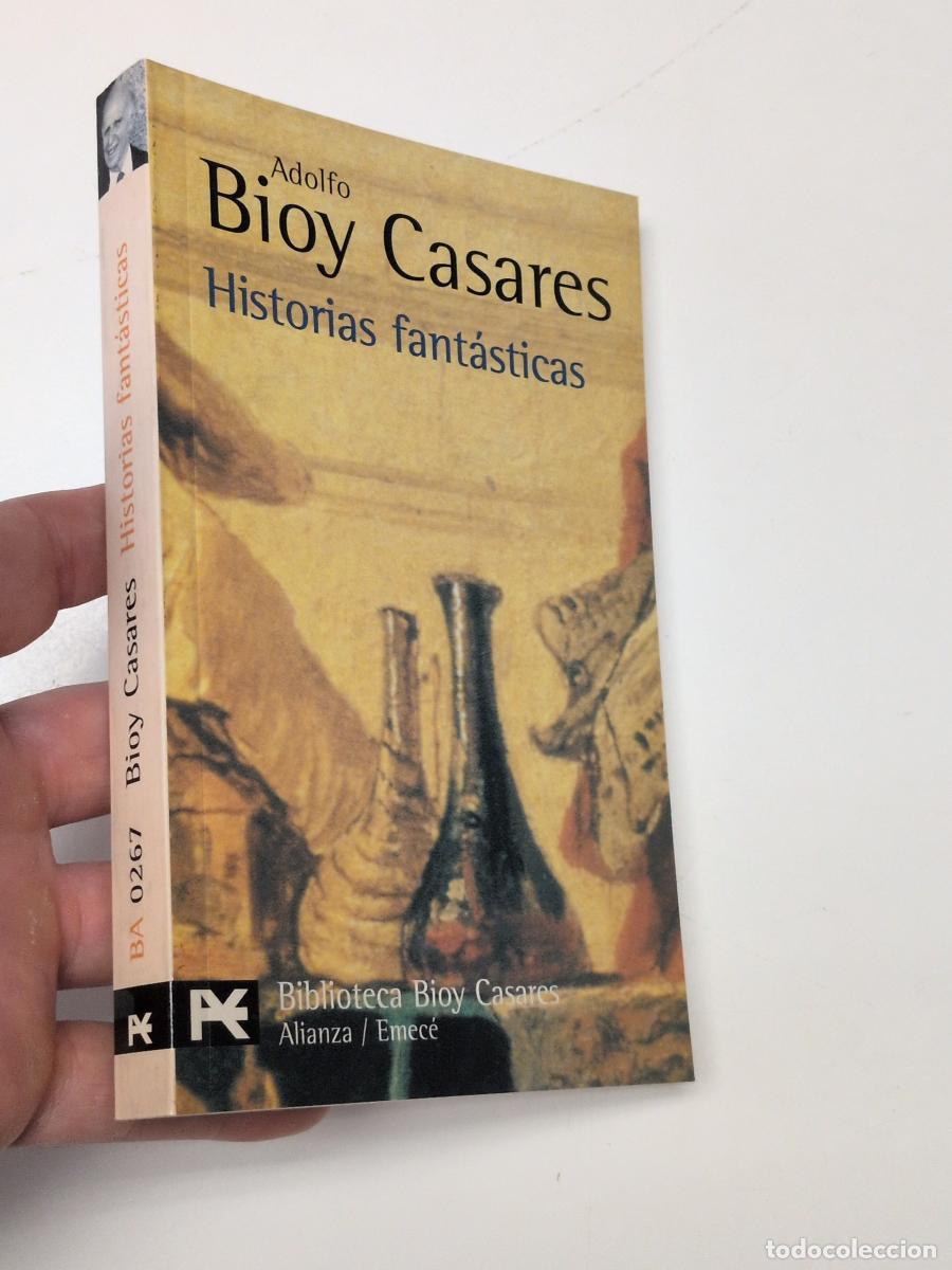 Libros de segunda mano: Historias fant&aacute;sticas - Bioy Casares, Adolfo