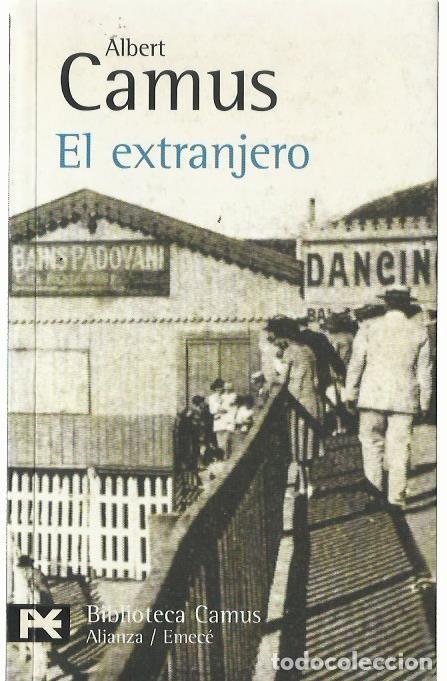 Libros de segunda mano: Albert CAMUS : El extranjero. (Traducci&oacute;n de Jos&eacute; &Aacute;ngel Valente. Alianza Ed., Bolsillo, 2000)