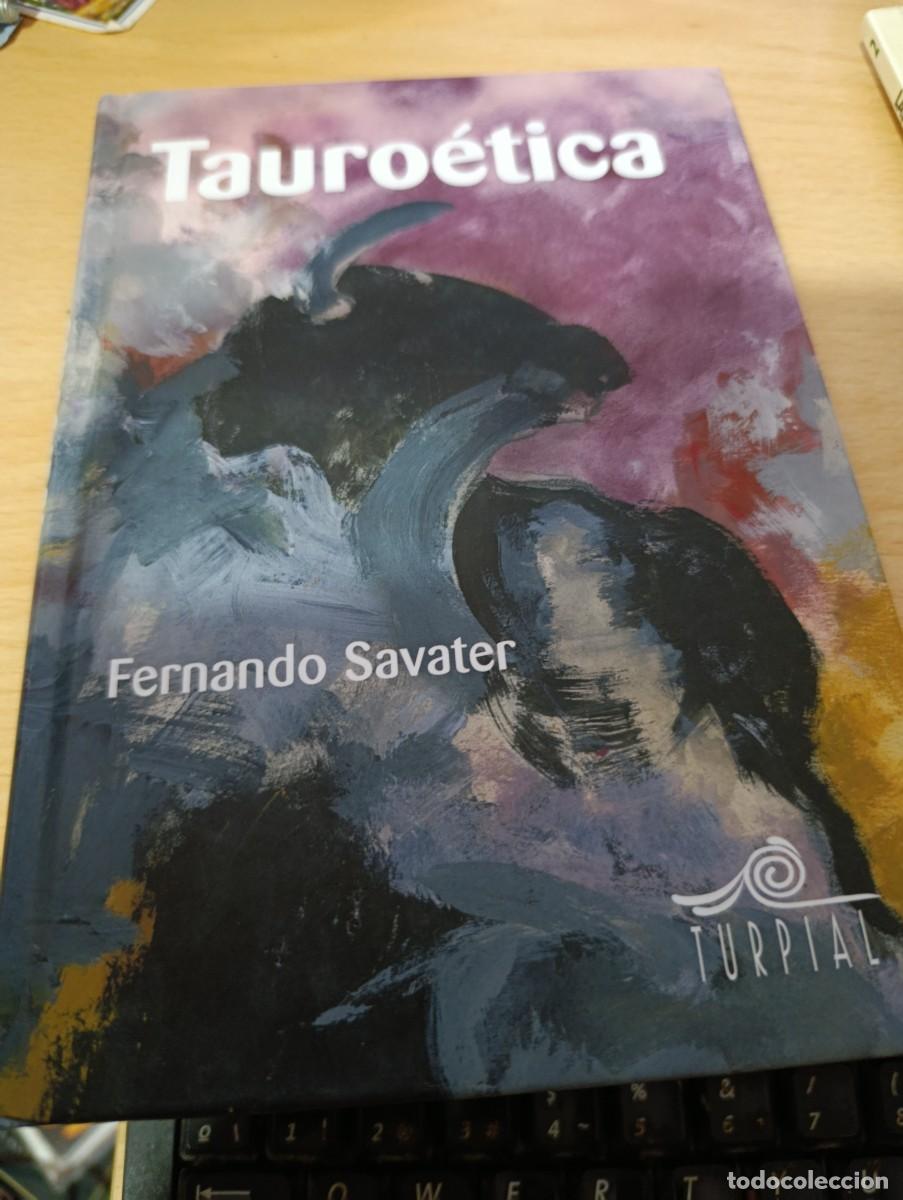 Gebrauchte B&uuml;cher: TAUROETICA. FERNANDO SAVATER. EST32B1
