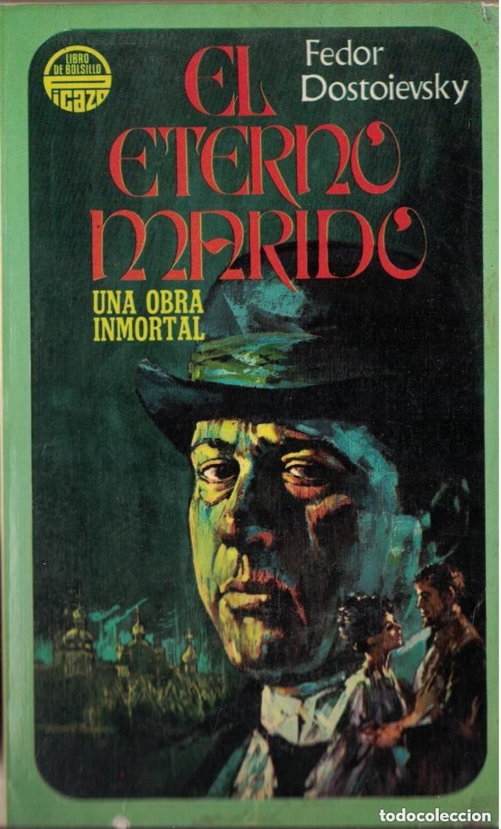 Libros de segunda mano: El eterno marido. Fedor Dostoievsky