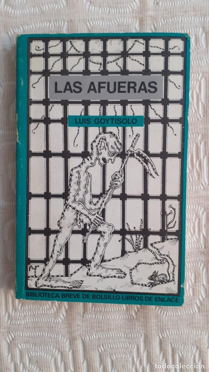 Libros de segunda mano: Las afueras.- Luis Goytisolo (Biblioteca Breve de Bolsillo/ Libros de Enlace)