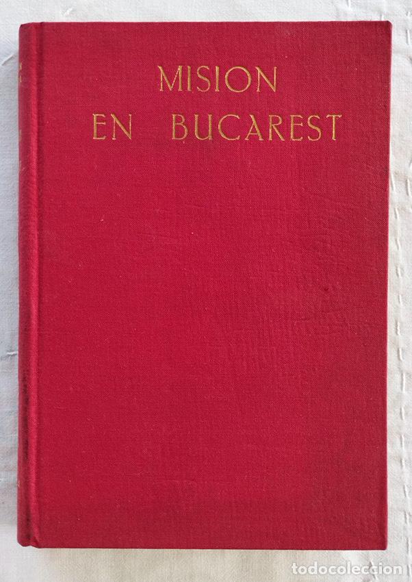 Libri di seconda mano: Misi&oacute;n en Bucarest y otras narraciones. - FOX&Aacute;, Agust&iacute;n de (Conde de Fox&aacute;).-