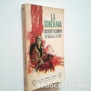 Libros de segunda mano: La soberana. Gilbert Cesbron - Foto 1